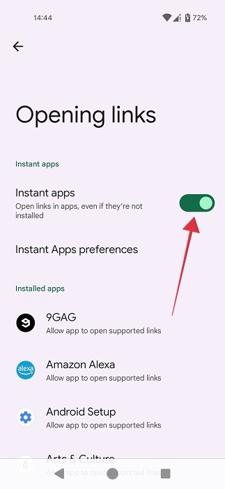 Enabling "Instant apps" toggle under Opening links on Android device.