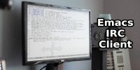 How to Use IRC in Emacs with ERC
