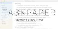 How to Turn Plain Text into a Powerful Task Management System with TaskPaper