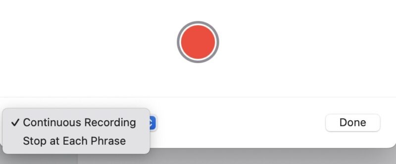 Continuous Recording or Stop at Each Phrase options on Mac