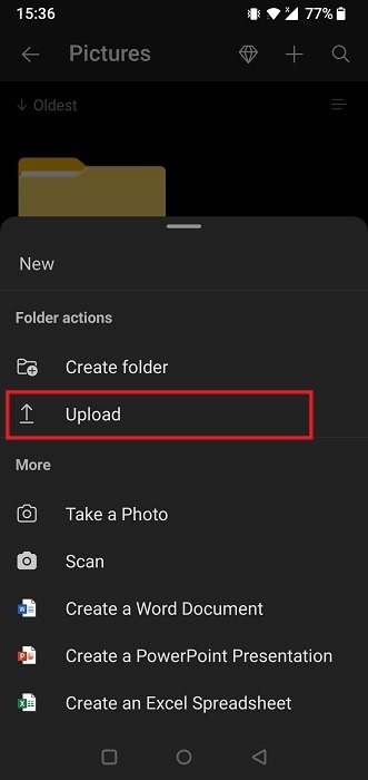 Tapping on "Upload'' button in pop-up menu in OneDrive app for Android.