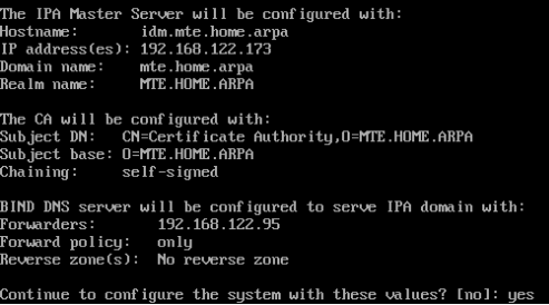 A terminal confirming all of the settings for the IdM server.