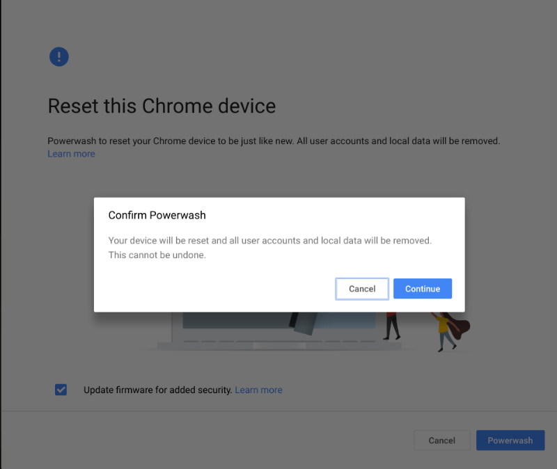 Powerwash Chromebook Reconfirm Powerwash